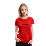 OK DUDE. - Women's T-Shirt - red